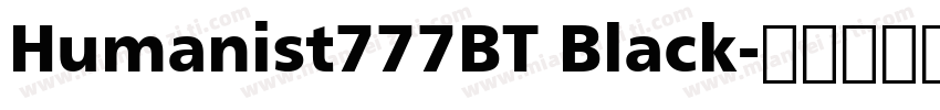 Humanist777BT Black字体转换